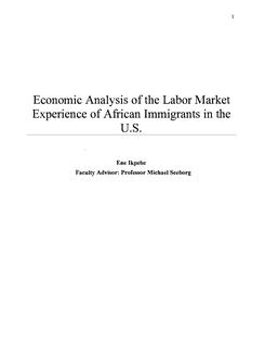 Economic Analysis of the Labor Market Experience of African Immigrants in the U.S.