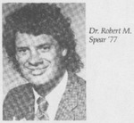 Dr. Robert M. Spear