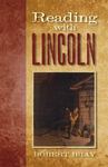 Reading with Lincoln by Robert Bray