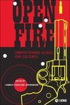 Open Fire: Understanding Global Gun Cultures by Charles F. Springwood